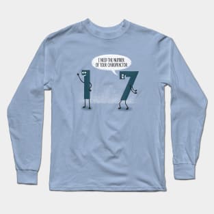 What Did Seven Say To One? Long Sleeve T-Shirt